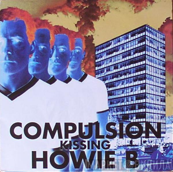 Compulsion, Howie B. - Juvenile Scene Detective