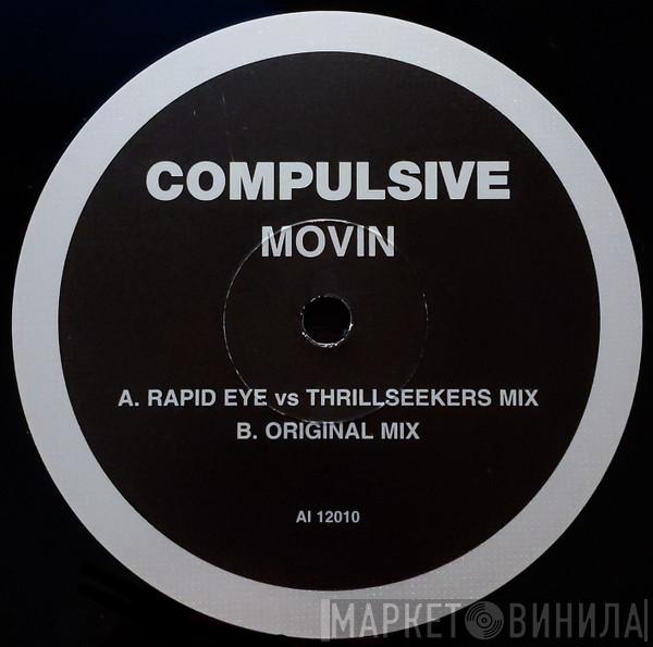Compulsive - Movin
