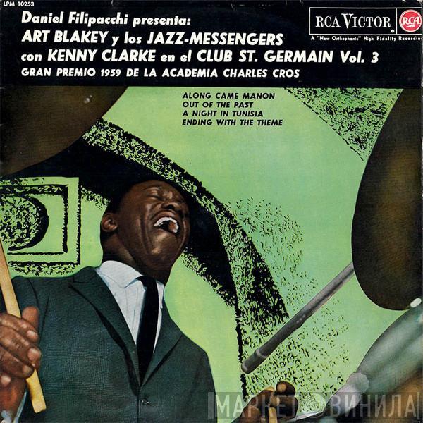 Con Art Blakey & The Jazz Messengers  Kenny Clarke  - En El Club St. Germain Vol. 3