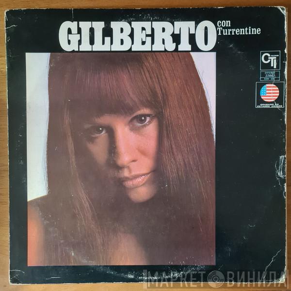 Con Astrud Gilberto  Stanley Turrentine  - Gilberto Con Turrentine