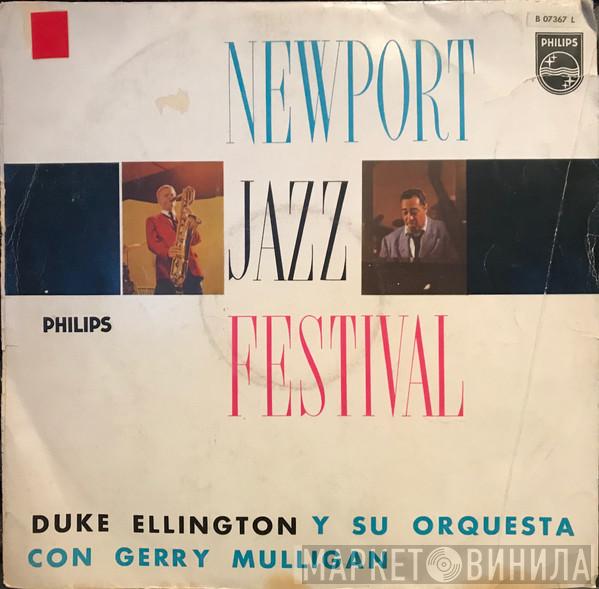 Con Duke Ellington And His Orchestra  Gerry Mulligan  - Newport Jazz Festival