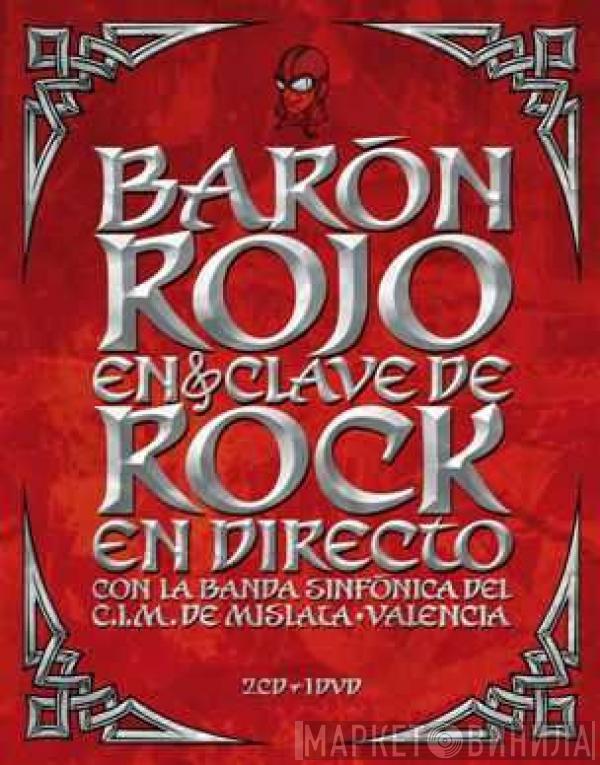 Con La Barón Rojo  Banda Sinfónica Del C.I.M. De Mislata, Valencia  - En Clave De Rock (En Directo)