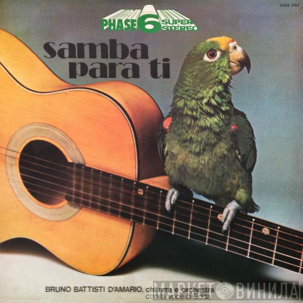 Con La Voce Di Orchestra Bruno Battisti D'Amario  Edda dell'Orso  - Samba Para Ti