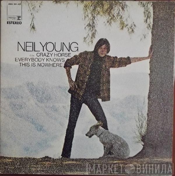 Con Neil Young  Crazy Horse  - Everybody Knows This Is Nowhere