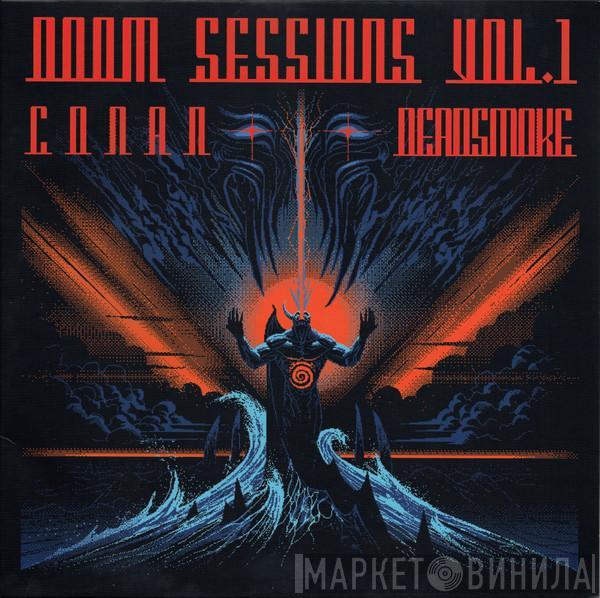 Conan , Deadsmoke - Doom Sessions Vol. 1