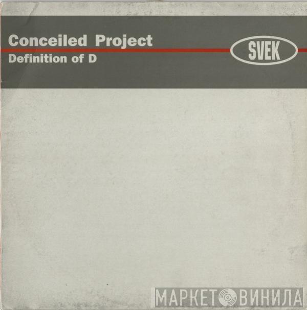 Conceiled Project - Definition Of D