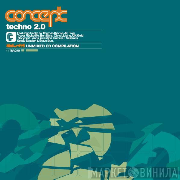 - Concept Techno 2.0