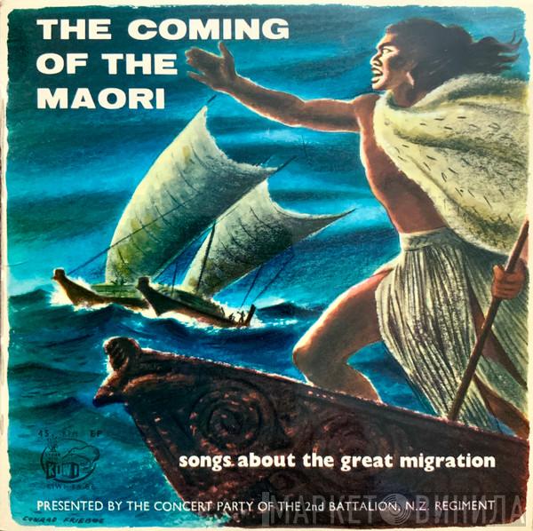 Concert Party Of The 2nd Battalion, The New Zealand Regiment - The Coming Of the Maori