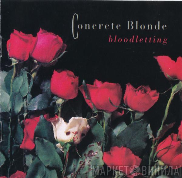 Concrete Blonde - Bloodletting