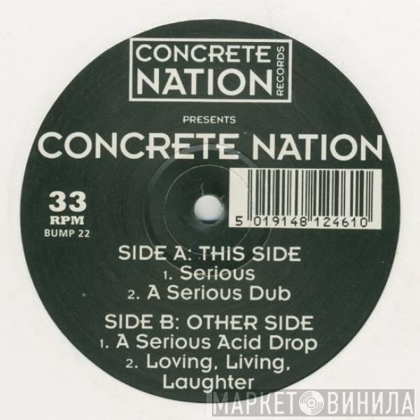 Concrete Nation - Serious