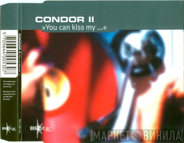  Condor  - You Can Kiss My ...