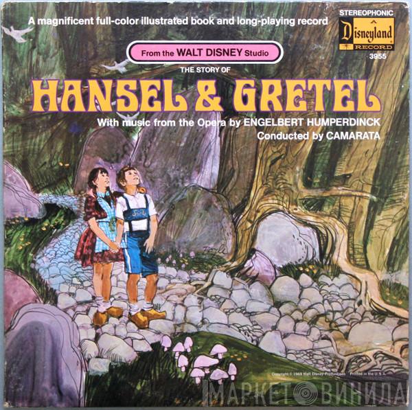Conducted By Engelbert Humperdinck   Tutti Camarata  - The Story Of Hansel & Gretel