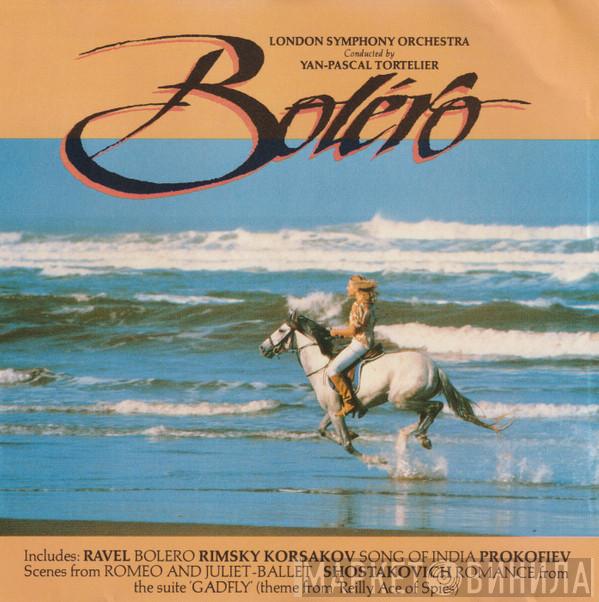 Conducted By The London Symphony Orchestra  Yan Pascal Tortelier  - Bolero