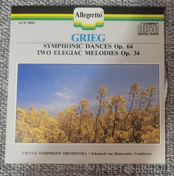 Conducting Edouard Van Remoortel  Vienna Pro Musica Orchestra  - Grieg Symphonic Dances, Op 64 &Two Elegiac Melodies, Op. 34