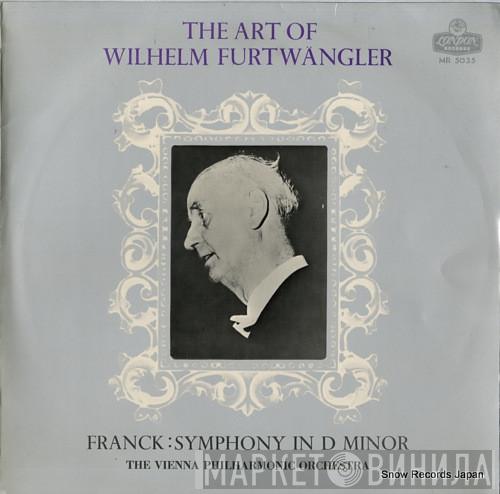 Conducting Wilhelm Furtwängler – Wiener Philharmoniker  César Franck  - Symphony In D Minor