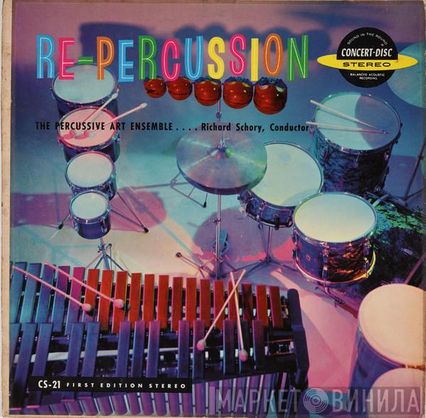 Conductor The Percussive Arts Ensemble  Dick Schory  - Re-Percussion