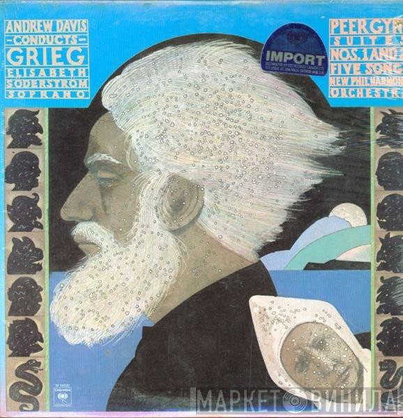 Conducts Andrew Davis , Edvard Grieg , Elisabeth Söderström  New Philharmonia Orchestra  - Peer Gynt Suites Nos. 1 And 2 / Five Songs