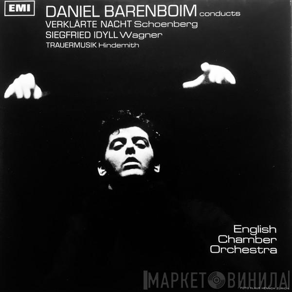 Conducts Daniel Barenboim / Arnold Schoenberg / Richard Wagner , Paul Hindemith  English Chamber Orchestra  - Verklärte Nacht / Siegfried Idyll / Trauermusik