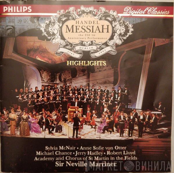 Conducts Sir Neville Marriner From The Academy Of St. Martin-in-the-Fields  Georg Friedrich Händel  - Messiah - Highlights
