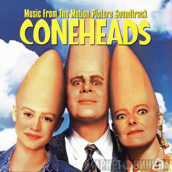  - Coneheads (Music From The Motion Picture Soundtrack)