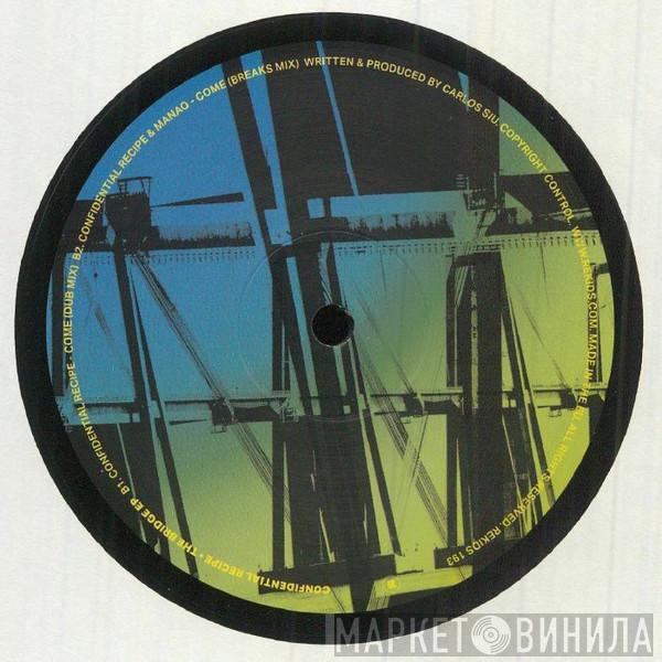 Confidential Recipe - The Bridge EP