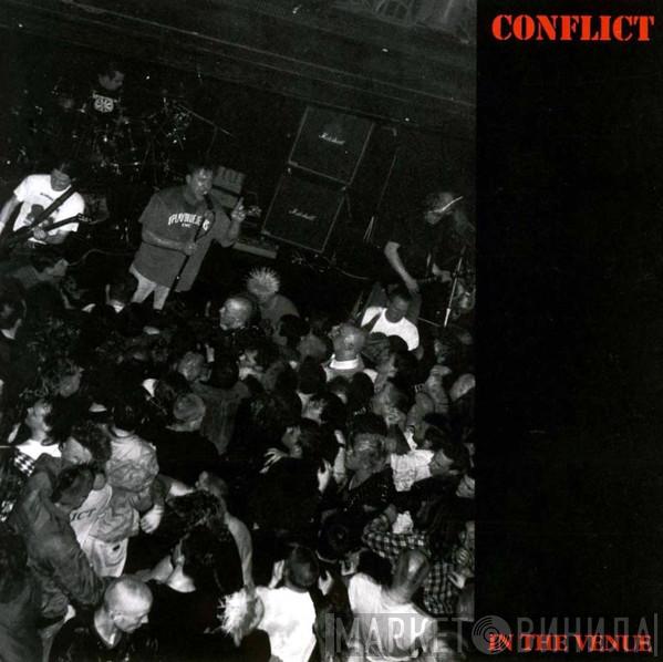 Conflict  - In The Venue