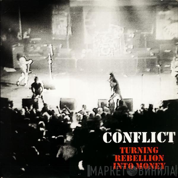 Conflict  - Turning Rebellion Into Money