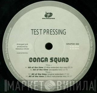 Conga Squad - All Of The Time