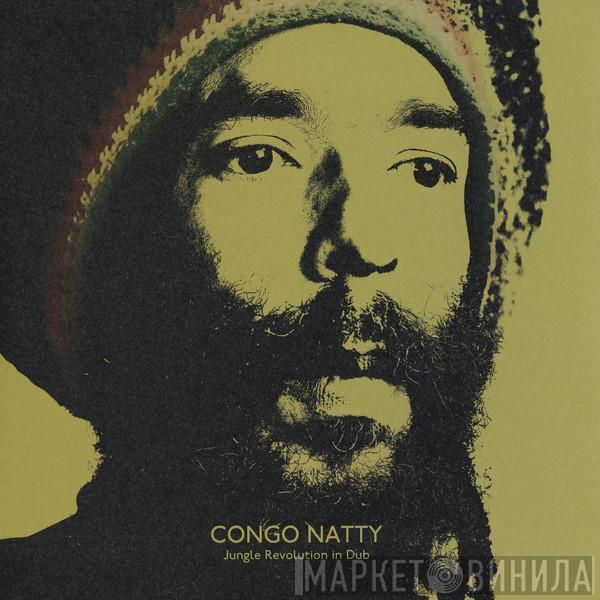 Congo Natty - Jungle Revolution In Dub