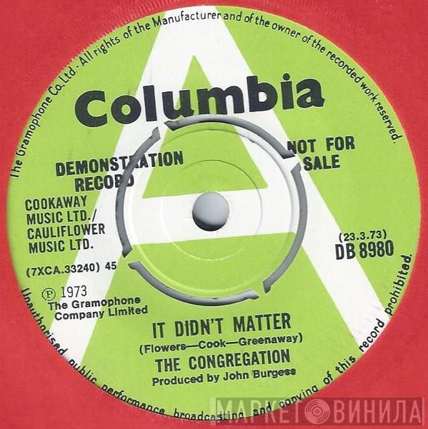 Congregation  - It Didn't Matter
