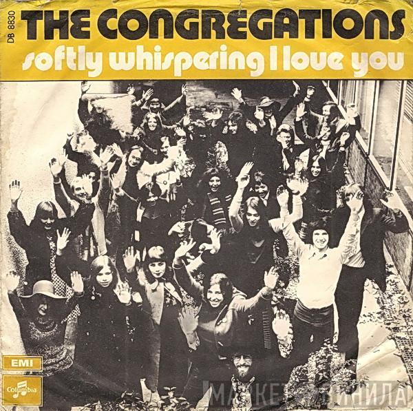  Congregation   - Softly Whispering I Love You