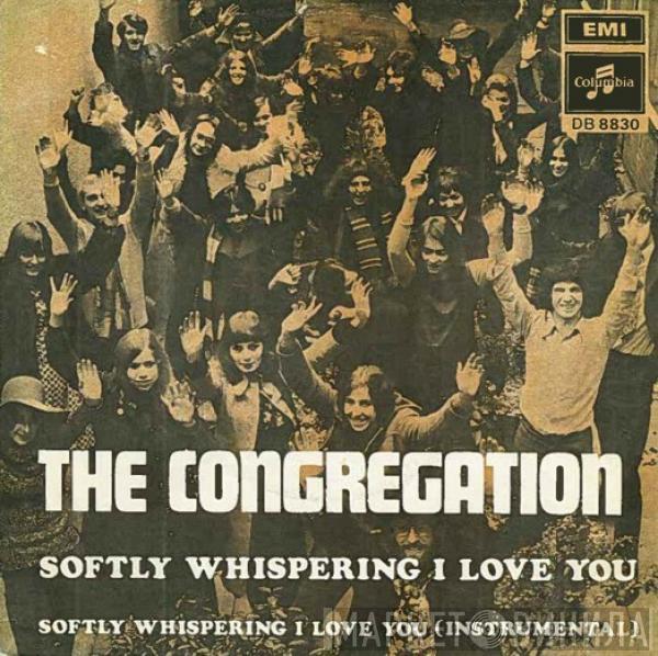  Congregation   - Softly Whispering I Love You