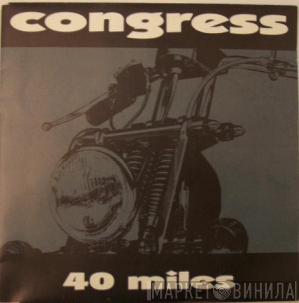  Congress  - 40 Miles