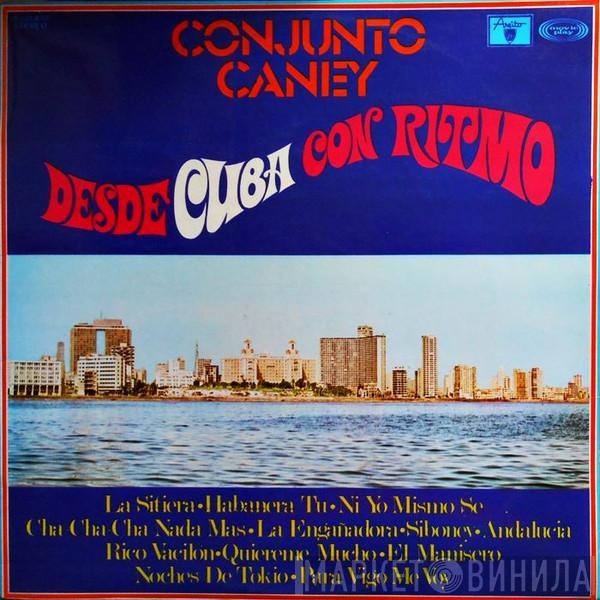 Conjunto Caney - Desde Cuba Con Ritmo