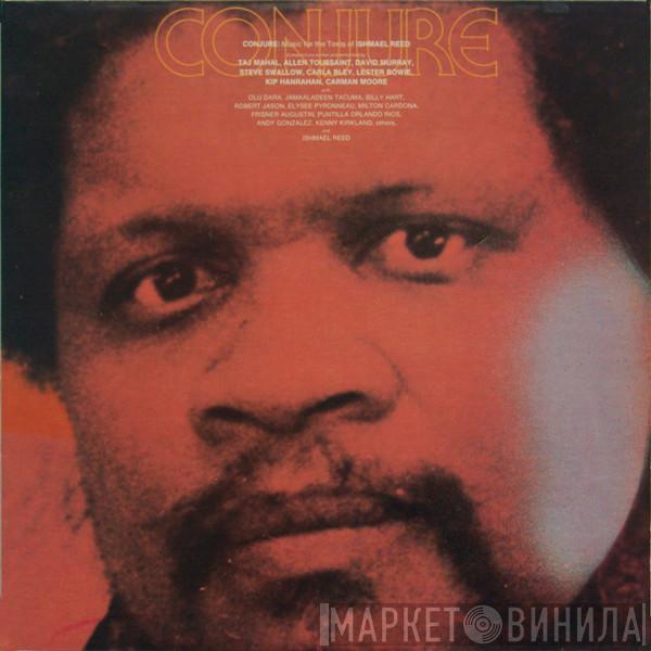 Conjure - Music For The Texts Of Ishmael Reed