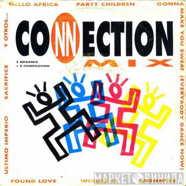  - Connection Mix