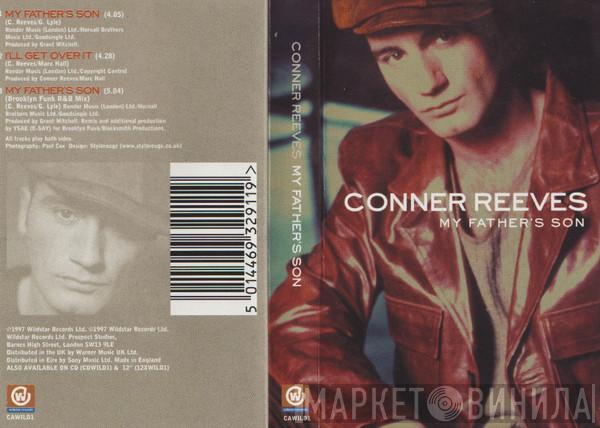 Conner Reeves - My Father's Son