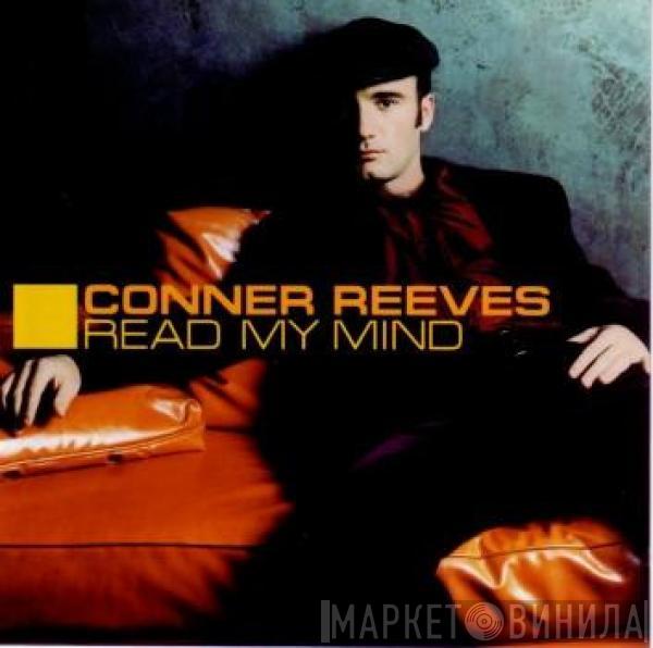 Conner Reeves - Read My Mind