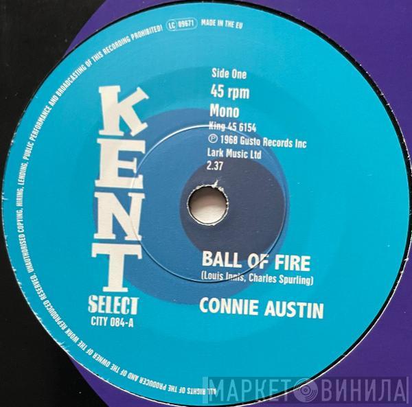 Connie Austin, Charles Spurling - Ball Of Fire / You've Got Love On Top Of Love