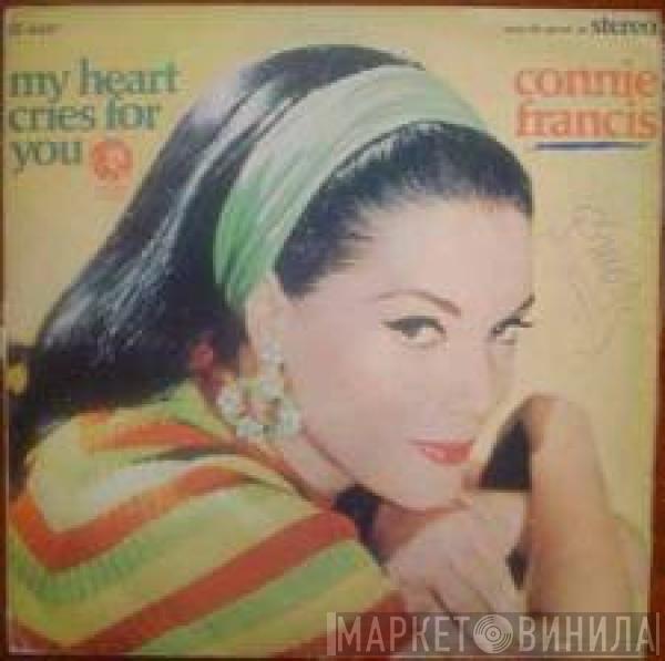  Connie Francis  - My Heart Cries For You