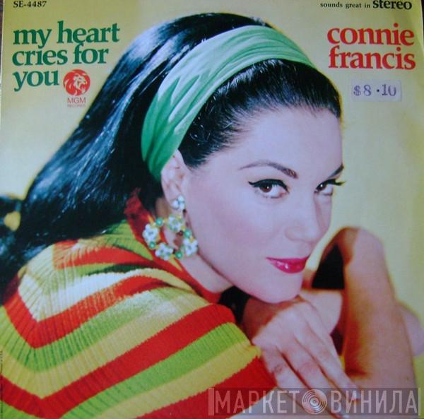  Connie Francis  - My Heart Cries For You