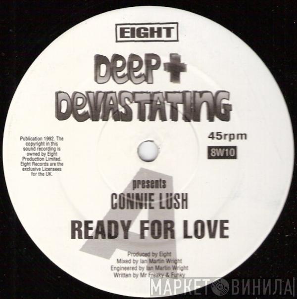 Connie Lush - Ready For Love