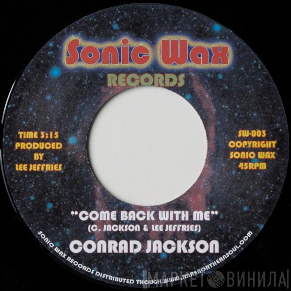 Conrad Jackson  - Come Back With Me