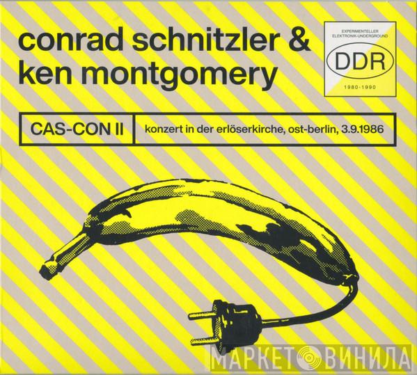 Conrad Schnitzler, Gen Ken Montgomery - Cas-Con II