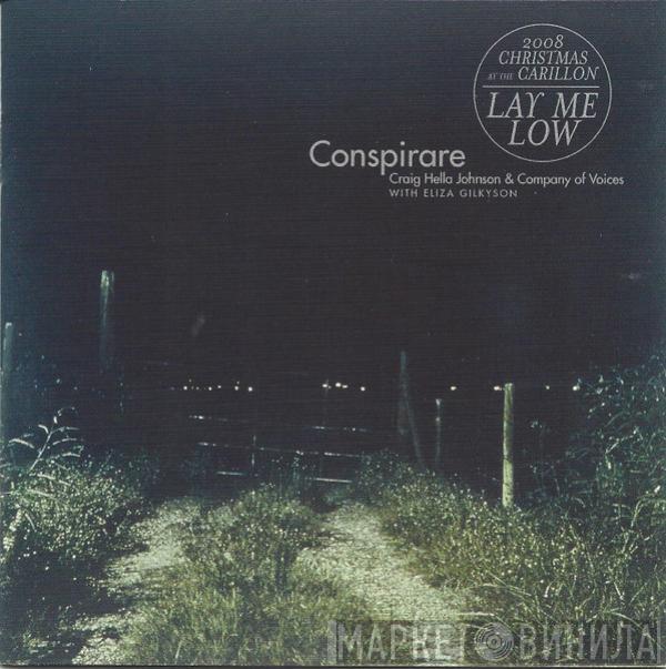 , Conspirare With Craig Hella Johnson  Eliza Gilkyson  - Lay Me Low (Christmas At The Carillon 2008)