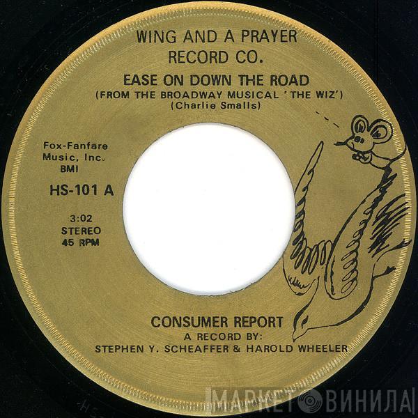 Consumer Rapport - Ease On Down The Road / Go On With Your Bad Self