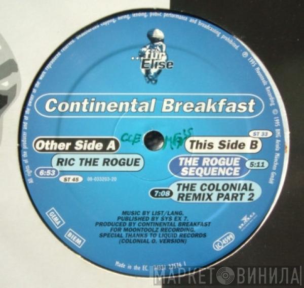 Continental Breakfast - The Rogue