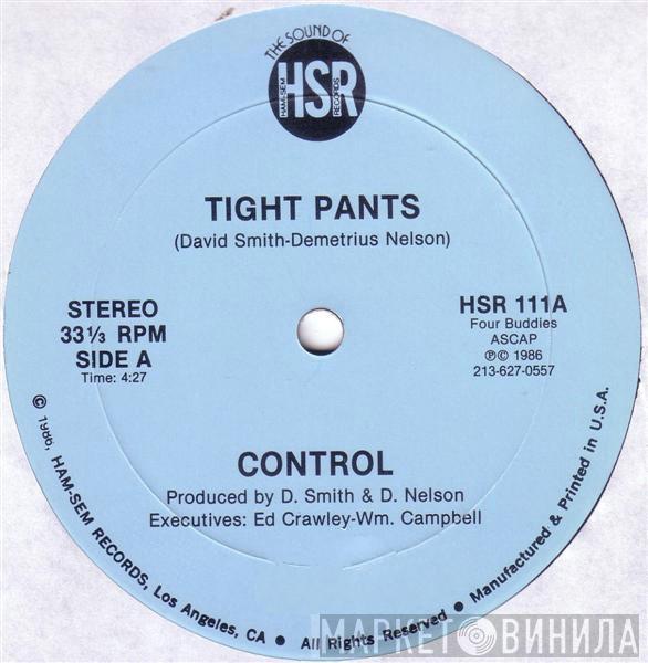 Control , M.O. Crew - Tight Pants / My Pangadang