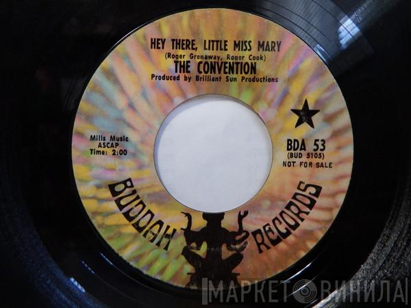 Convention - Hey There, Little Miss Mary