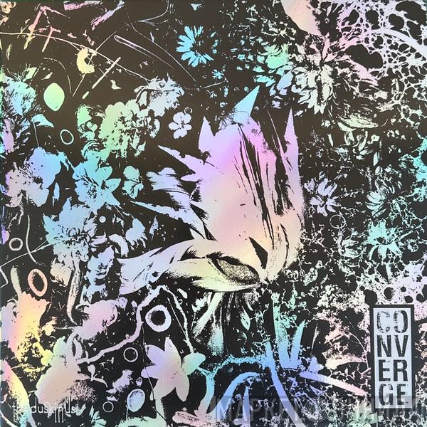 Converge - The Dusk In Us